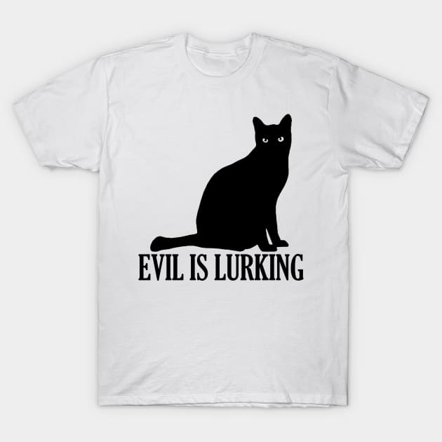 Evil is Lurking Black Cat T-Shirt by giovanniiiii